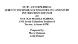Future Explorer Science Technology Engineering and Math Instruction Reform
