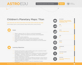 Children's Planetary Maps: Titan
