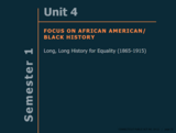 Connecticut Model African American/Black and Puerto Rican/Latino Course of Studies, Semester 1: Long, Long History for Equality (1865-1915)