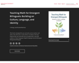 Teaching Math for Emergent Bilinguals: Building on Culture, Language, and Identity – Simple Book Publishing