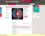 Physics and Chemistry of the Terrestrial Planets, Fall 2008