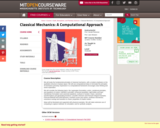 Classical Mechanics: A Computational Approach, Fall 2008