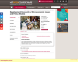 Development Economics: Microeconomic Issues and Policy Models, Fall 2008