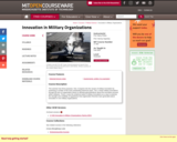 Innovation in Military Organizations, Fall 2005