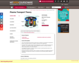 Plasma Transport Theory, Fall 2003