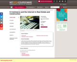 E-Commerce and the Internet in Real Estate and Construction, Spring 2004