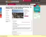 Special Studies in Urban Studies and Planning - The Cardener River Corridor Workshop, Fall 2001