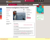 Chemical Investigations of Boston Harbor, January (IAP) 2006