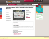 Special Graduate Topic in Political Science: Political Behavior, Fall 2005