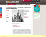 The Making of Russia in the Worlds of Byzantium, Mongolia, and Europe, Spring 1998/