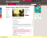 Studies in Poetry: What's the Use of Beauty?, Fall 2005