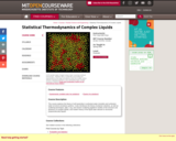 Statistical Thermodynamics of Complex Liquids, Spring 2004