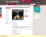 Special Topics in Media Technology: Cooperative Machines, Fall 2003