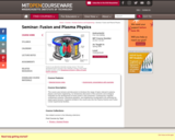 Seminar: Fusion and Plasma Physics, Spring 2006