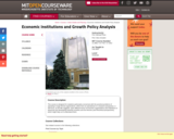 Economic Institutions and Growth Policy Analysis, Fall 2005