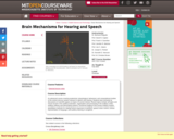 Brain Mechanisms for Hearing and Speech, Fall 2005