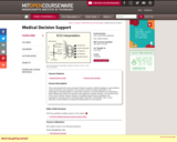 Medical Decision Support, Fall 2005
