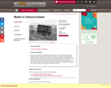 Media in Cultural Context, Spring 2007