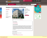 Analysis of Contemporary Architecture, Fall 2009