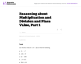 Reasoning about Multiplication and Division and Place Value, Part 1