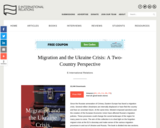 Migration and the Ukraine Crisis: A Two-Country Perspective