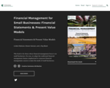 Financial Management for Small Businesses: Financial Statements & Present Value Models