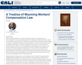 A Treatise of Wyoming Workers’ Compensation Law