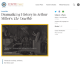 Dramatizing History in Arthur Miller's The Crucible