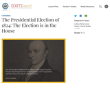 The Presidential Election of 1824: The Election is in the House