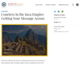 Couriers in the Inca Empire: Getting Your Message Across