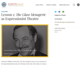 Lesson 1: The Glass Menagerie as Expressionist Theatre