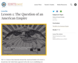 Lesson 1: The Question of an American Empire