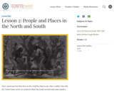 Lesson 2: People and Places in the North and South