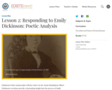 Lesson 2: Responding to Emily Dickinson: Poetic Analysis