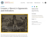 Lesson 2: Slavery's Opponents and Defenders