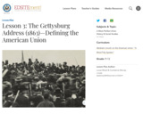 Lesson 3: The Gettysburg Address (1863): Defining the American Union