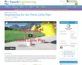Engineering for the Three Little Pigs