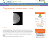 Using Stress and Strain to Detect Cancer!