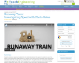 Runaway Train: Investigating Speed with Photo Gates