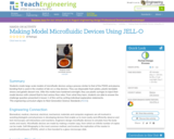 Making Model Microfluidic Devices Using JELL-O