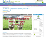 Biodomes Engineering Design Project: Lessons 2-6