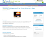 Density Rainbow and the Great Viscosity Race