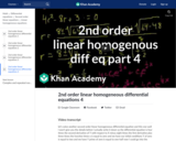 Differential Equations: 2nd Order Linear Homogeneous Differential Equations 4