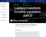 Differential Equations: Laplace Transform Solves an Equation 2