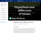 Statistics: Hypothesis Test for Difference of Means