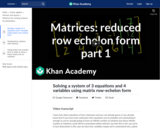Linear Algebra: Matrices: Reduced Row Echelon Form 1