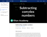 Complex Numbers: Subtracting Complex Numbers