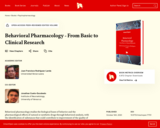 Behavioral Pharmacology - From Basic to Clinical Research