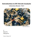 Introduction DC Circuit Analysis Laboratory Manual - Vol 1