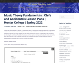 Music Theory Fundamentals | Clefs and Accidentals Lesson Plans | Hunter College | Spring 2022